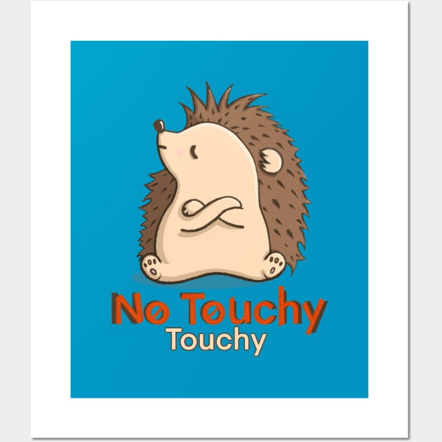 No Touchy! Hedgehog- Teal Wall Art by Creasorz